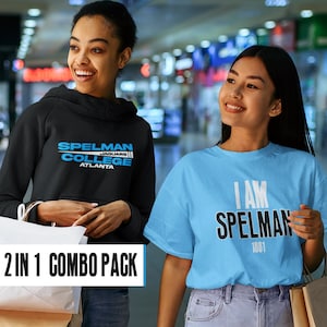 Spelman 2-in-1 Combo Pack II - Spelman Shirts, HBCU Jaguars, Vintage Spelman Women&#39;s Apparel, Retro Spelman Tee, Spelman Hoodie & Sweatshirt