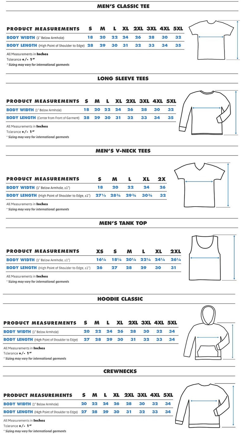 May include: Detailed size charts for men's classic tees, long sleeve tees, V-neck tees, tank tops, hoodies, and crewnecks. Measurements are in inches for body width and body length, with sizes ranging from XS to 5XL.