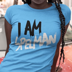 I Am Spelman NextGen - Spelman Shirts, HBCU Jaguars, Vintage Spelman Women&#39;s Apparel, Retro Spelman Tee, Spelman Hoodies & Sweatshirts