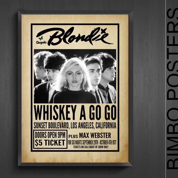 BLONDIE Re-imagined Whiskey A Go Go 1977 Tour Poster A3 and A4 png, pdf, jpg