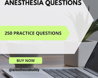 Critical Care Anesthesia Questions