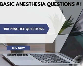 Questions de base sur l'anesthésie #1