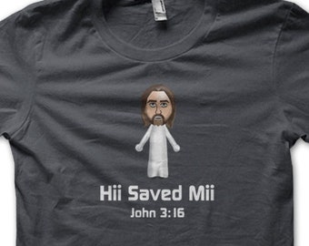 JESUS He Saved Me Hii SAVED Mii  funny high quality cotton T-shirt