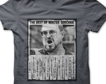 Best of Walter Sobchak Dude The BIg Lebowski cotton T-shirt
