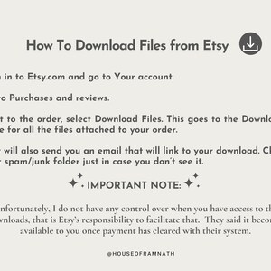May include: A text-based graphic with instructions on how to download digital files from Etsy. The graphic includes a download icon and the text "How To Download Files from Etsy".