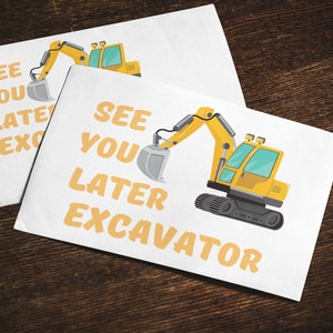 ¡Hasta luego EXCAVADORA! Postal estándar / escritura de cartas / trabajador de la construcción / excavadora divertida / Bromas de papá / Correo de EE. UU. / Vacaciones