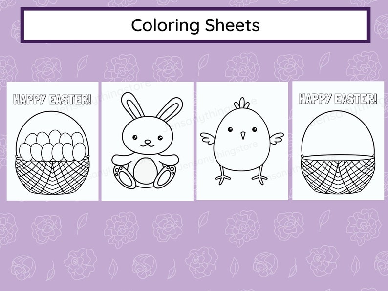 May include: Four black and white coloring pages featuring Easter themes. The pages include a basket of eggs, a bunny rabbit, a chick, and an empty basket. The text "Happy Easter!" appears on two of the pages.