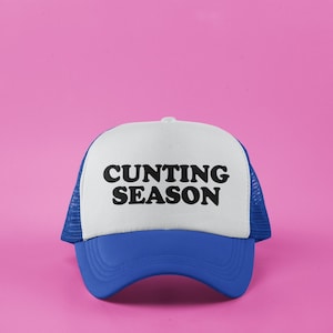 Cunting Season Custom Trucker Hat