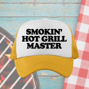 Smokin' Hot Grill Master Custom Trucker Hat | Funny Baseball Cap | Funny Father's Day Hat | Gift for Guy Who Loves to Grill