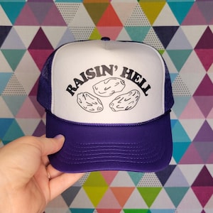 Raisin&#39; Hell Custom Trucker Hat | Funny Baseball Cap | Cute Raisin Lover Gift