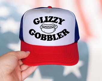 Glizzy Gobbler Trucker Hat | 4th of July Hot Dog Lover Cap