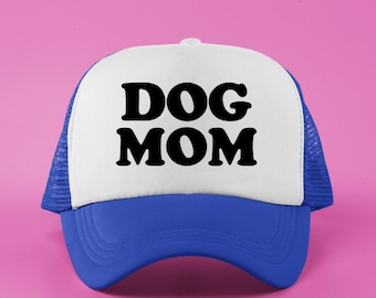 Dog Mom Trucker Hat: Custom Baseball Cap, Gift for Dog Lover