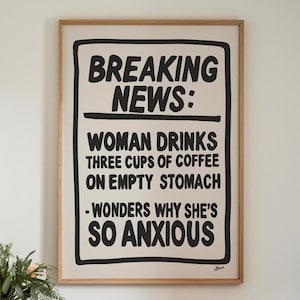 Breaking news!! Coffee poster, college apartment decor, mid century modern, bar cart prints, coffee station art, fun kitchen prints