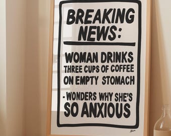 Breaking news!! Coffee poster, college apartment decor, mid century modern, bar cart prints, coffee station art, fun kitchen prints