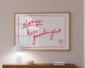Always Kiss Goodnight print, Above bed horizontal print, Aesthetic apartment, Lovecore decor, Pink and white decor, Romantic wall art,