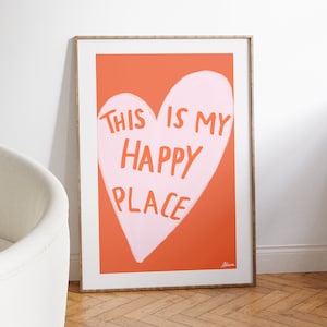 Este es mi lugar feliz / Póster rosa y naranja, Decoración estética de la habitación, Arte pastel lindo, Arte de pared positivo, Estilo escandinavo, Pastel danés, Divertido