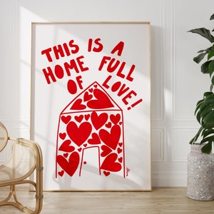 Home Full of Love, rode en witte muurkunst, dopaminedecor, positieve muurkunst, handgetekende posters, leuke keukenprints rood, barwagenafdrukken