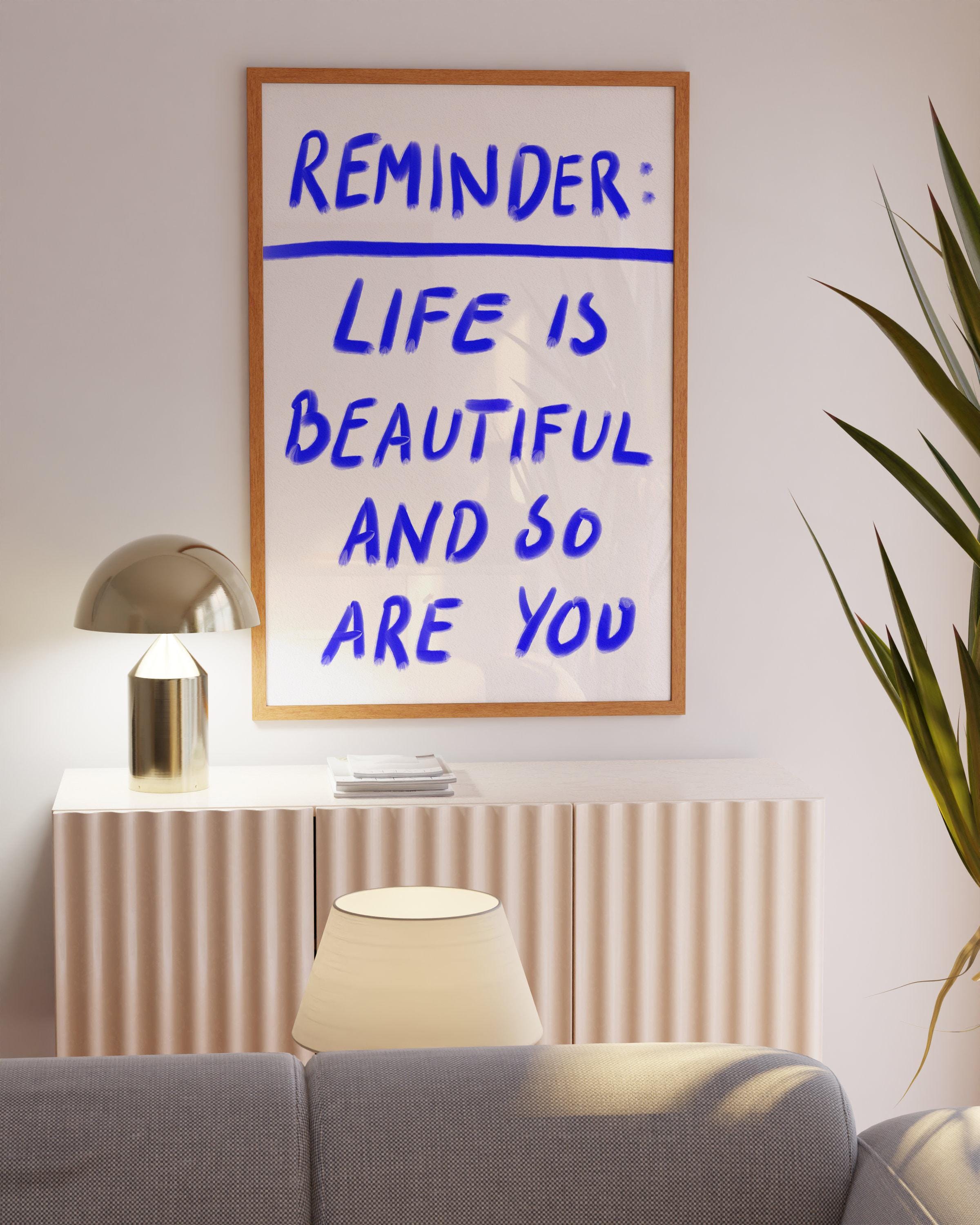 Reminder | Self Love Art, Positive Wall Art, Life is Beautiful, Royal Blue  Art, Cute Positive Art, Positive Quote Art, Self Love Poster - Etsy, image size:2400x3000