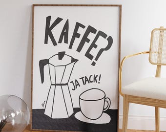 Kaffe Ja Tack! Fun kitchen prints, Coffee illustration art, trendy room decor, coffee lover gift, espresso wall art, simple drawing, fun art