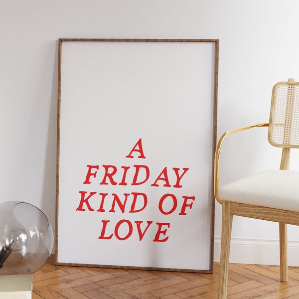 Friday Kind of Love | Simple wall art, Red and white, Aesthetic room decor, Pinterest style, Minimal, Lovecore, Retro print,Romantic bedroom