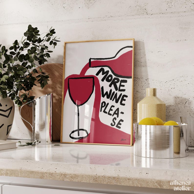 More Wine Please | Funny wine print, Hand drawn, Boho style, Fun kitchen art, Aesthetic wall art, Pinterest style, Simple hand drawn, Boho image 4