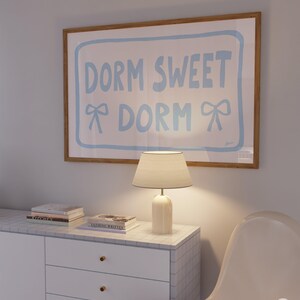 Dorm sweet dorm horizontal, Light blue dorm room decor, Coastal wall art, Dorm room essentials, Aesthetic dorm decor, roommate gift girly image 3