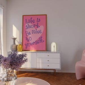 Self love art print, apartment decor aesthetic, light pink wall art, cute dorm prints, Funky art print, dopamine decor, indie room decor image 4
