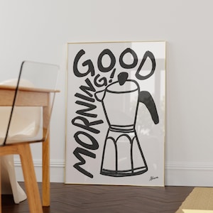Good Morning! | Coffee poster, Coffee bar decor, apartment decor aesthetic, Modern kitchen prints, Aesthetic wall art, Mid century prints image 1