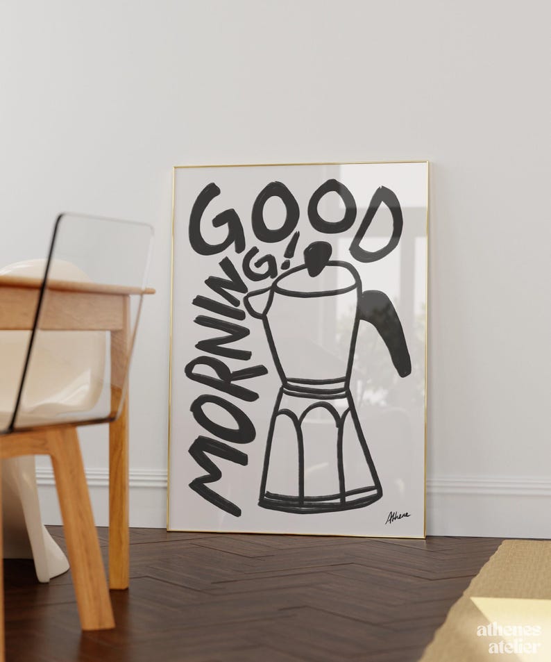Good Morning! | Coffee poster, Coffee bar decor, apartment decor aesthetic, Modern kitchen prints, Aesthetic wall art, Mid century prints image 1