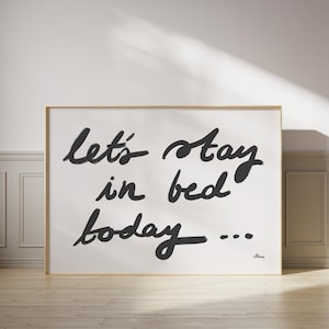 Stampa Stay in Bed, stampe orizzontali sopra il letto, arredamento estetico per la casa, regalo per un nuovo appartamento, arredamento per la camera da letto in bianco e nero, romantico lovecore