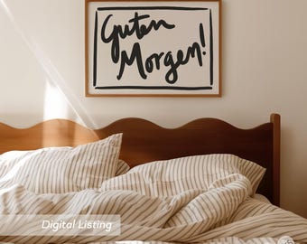 DIGITAL Guten morgen print - horizontal wall art, large text art, german wall art, moderne deutsche wandkunst für schlafzimmer