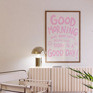 Good Morning Simple Kitchen Art, Positive Wall Art, Coffee Print, Good