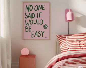 No one said - Light pink wall art, cute bedroom decor, positive wall art, teen girl bedroom, dorm room prints, danish pastel aesthetic decor