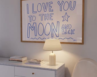 Love You To The Moon print, Above bed horizontal print, Danish pastel decor, Aesthetic apartment, Dopamine decor, Best selling,Nursery decor