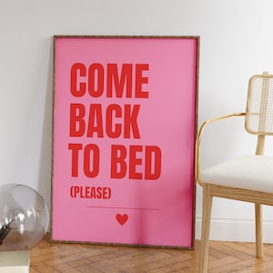 Come Back to Bed | Couples wall art, Above bed print, Red and pink, Pastel bedroom print, Lovecore, Cute bedroom art, Romantic bedroom art