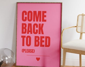 Come Back to Bed | Couples wall art, Above bed print, Red and pink, Pastel bedroom print, Lovecore, Cute bedroom art, Romantic bedroom art