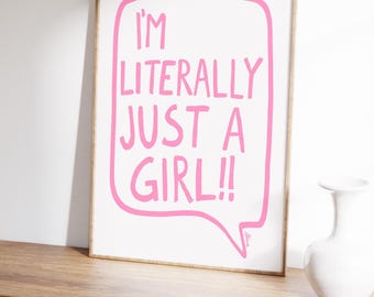 Literally just a girl, Light pink room decor, coquette room decor, girly art prints, danish pastel, dorm room decor, roommate bff gifts, bow