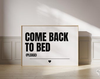 Come Back to Bed horizontal print, Black and white wall art, Couples art, Above bed print, Romantic bedroom art, Simple bedroom decor