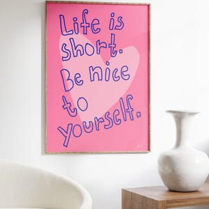 Self love art print, apartment decor aesthetic, light pink wall art, cute dorm prints, Funky art print, dopamine decor, indie room decor image 3
