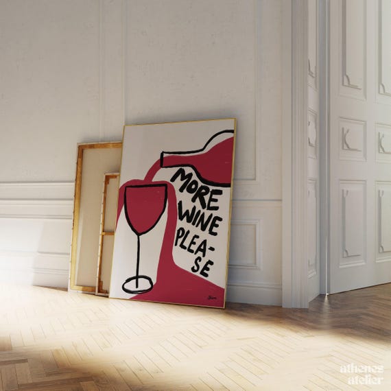 More Wine Please | Funny wine print, Hand drawn, Boho style, Fun kitchen art, Aesthetic wall art, Pinterest style, Simple hand drawn, Boho