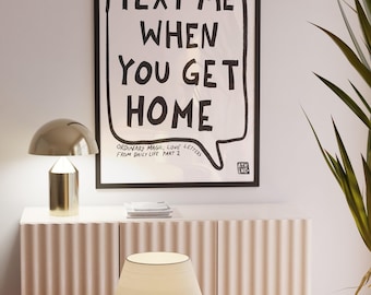 Text Me When You Get Home | Aesthetic room decor wall art, Simple prints black and white, hand drawn illustration art scandi style trendy