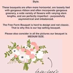 May include: A bouquet of white and pink flowers with green foliage, arranged in a free-form style. The bouquet is loosely tied with a ribbon and is described as "perfectly imperfect". The text "FREE FORM Style" and "MEDIUM SIZE" is also included in the image.