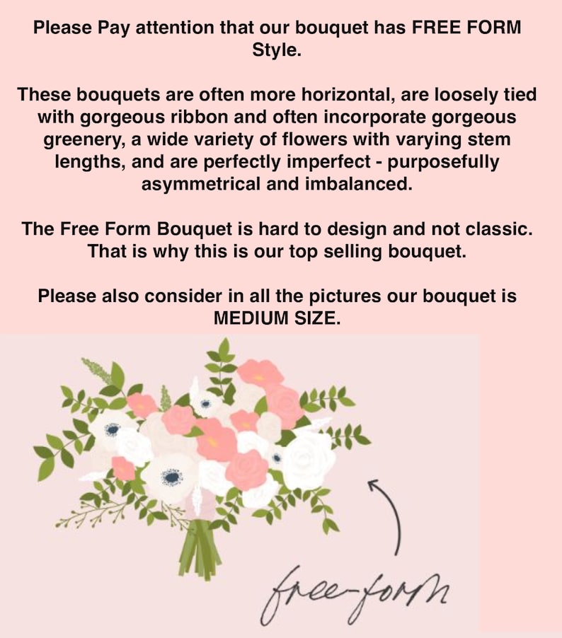 May include: A bouquet of white and pink flowers with green foliage, arranged in a free-form style. The bouquet is loosely tied with a ribbon and is described as "perfectly imperfect". The text "FREE FORM Style" and "MEDIUM SIZE" is also included in the image.