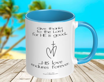 Give Thanks to the Lord Mug! 11oz Bible Inspired beverage mug for all occasions! Great gift for friends and loved ones!