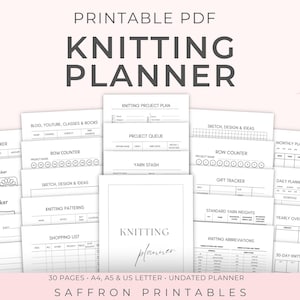 Printable Knitting Planner - Yarn & Needle Stash, Journal, Project Pages, Row Counter, Gift List and Knitting Queue.  30 Pages•Letter•A4•A5
