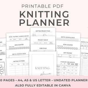 Druckbarer Strickplaner - Garn- & Nadelvorrat, Journal, Projektseiten, Strick-Tracker, Geschenkliste und Strick-Tracker.  Bearbeitbar in Canva