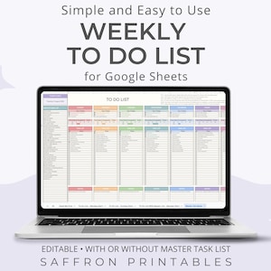 May include: A laptop displaying a weekly to-do list template for Google Sheets. The screen shows a grid with color-coded sections for each day, with the text "TO DO LIST" at the top. The text "Simple and Easy to Use WEEKLY TO DO LIST for Google Sheets" is above the laptop.