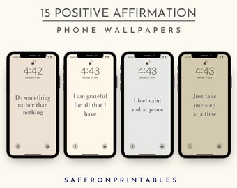 Positive Affirmation Phone Wallpaper: Neutral Colors (Digital Download)