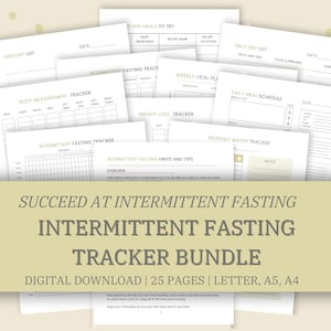 Op de afbeelding: Een printbare bundel van 25 pagina's met trackers voor intermittent fasting. De bundel bevat een wekelijkse maaltijdplanner, een dagelijkse maaltijdplanning, een boodschappenlijst, een lichaamsmetingstracker, een gewichtsverlies-tracker, een maandelijkse watertracker en een intermittent fasting tracker. De tekst "Succeed at Intermittent Fasting" staat in grote, vetgedrukte letters bovenaan de afbeelding.