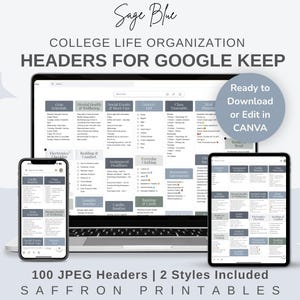 May include: Digital college life organization headers for Google Keep. The image shows a laptop, smartphone, and tablet displaying the headers. The text includes "Ready to Download or Edit in CANVA" and "100 JPEG Headers | 2 Styles Included."